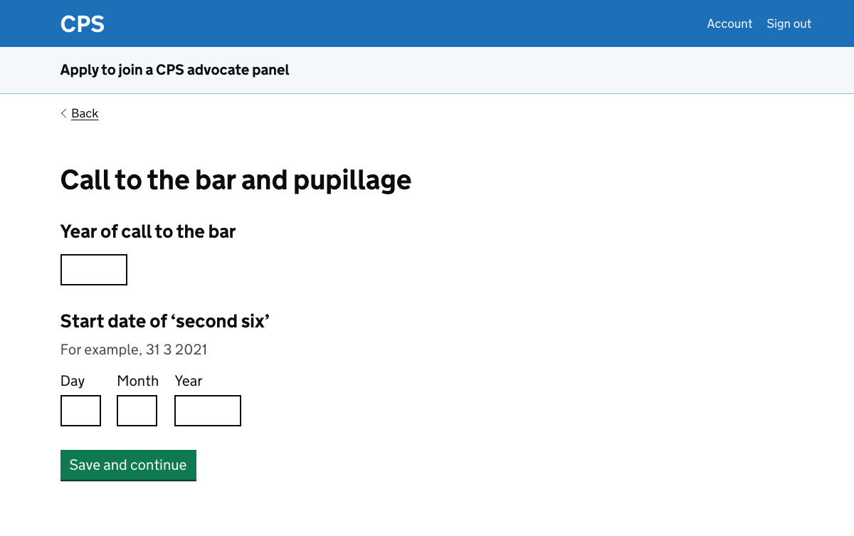 A page asking the year the user was called to the bar and the start date of their ‘second six’.