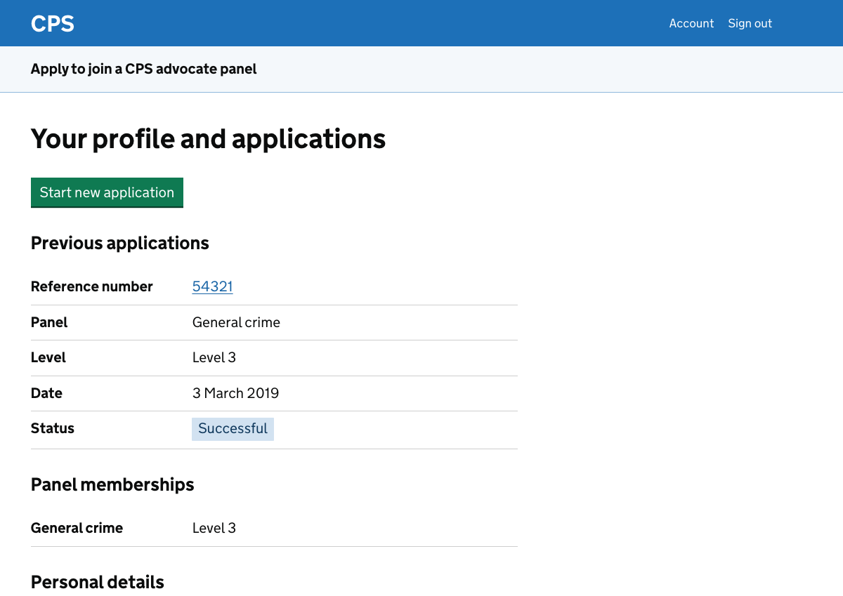 The user’s profile includes details of previous applications, which panels they’re on and their personal details. There’s a green button to start a new application.