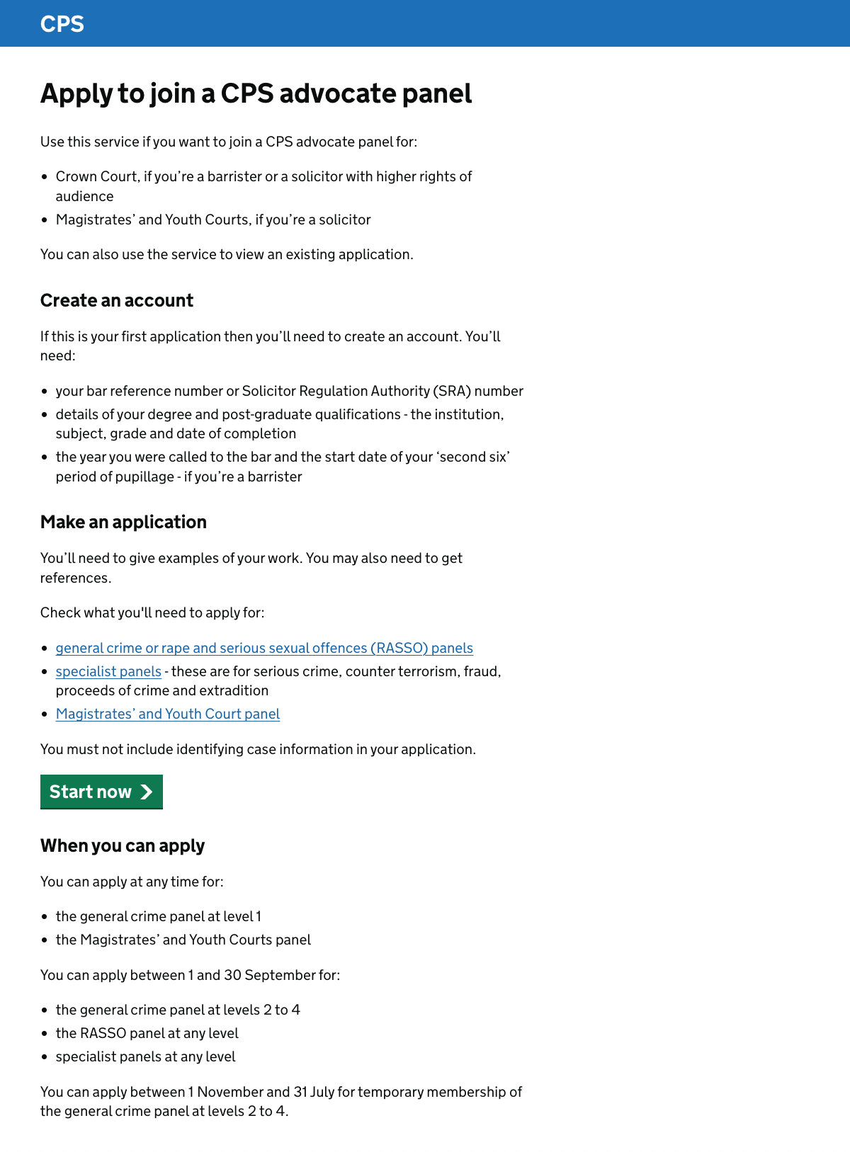 The service start page telling users what they’ll need to create an account and giving links to guidance on making an application. There’s also a green button to start. Under that is a section about when a user can apply.