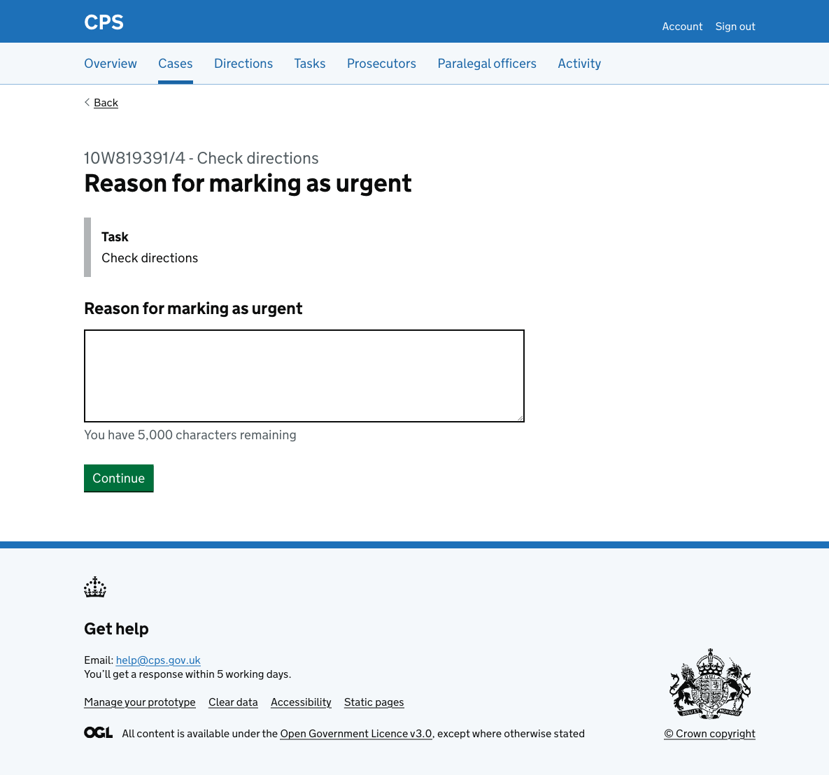 The reason page showing "Reason for marking as urgent" as the heading, an inset showing the task name "Check directions", a character count text area, and a Continue button.