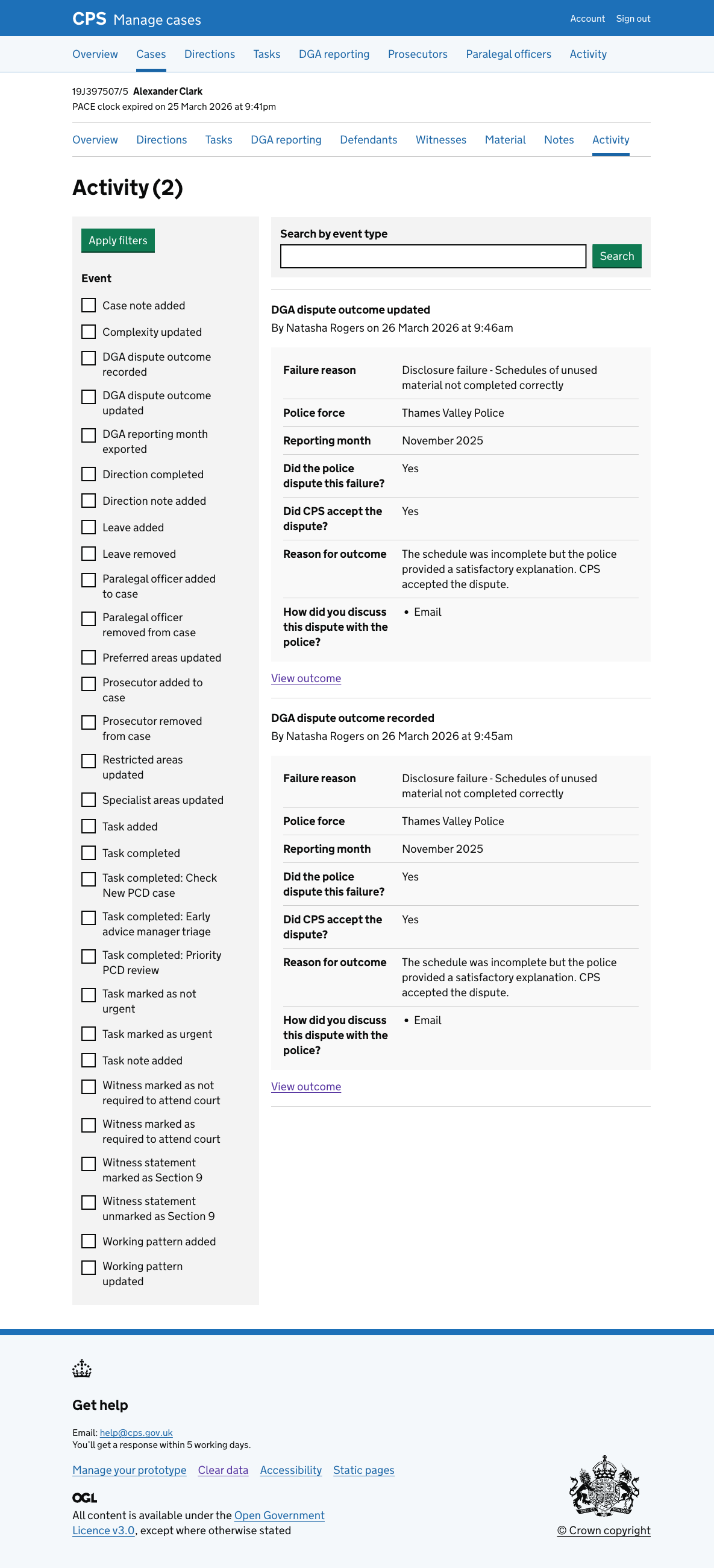 The case activity log showing a "DGA dispute outcome recorded" entry by Natasha Rogers. A summary list shows the failure reason, police force, reporting month, whether the police disputed the failure, whether CPS accepted the dispute, the reason for outcome, and how the dispute was discussed. A "View outcome" link appears below.
