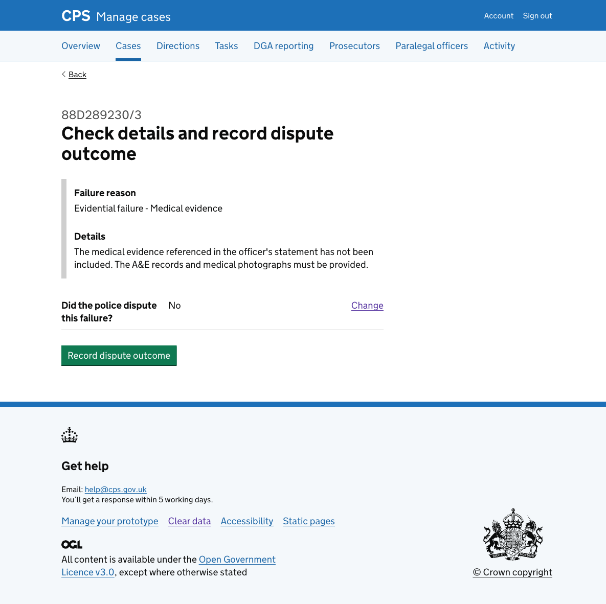 The check page showing "Did the police dispute this failure? No" in a summary list with a Change link. The button reads "Record dispute outcome".
