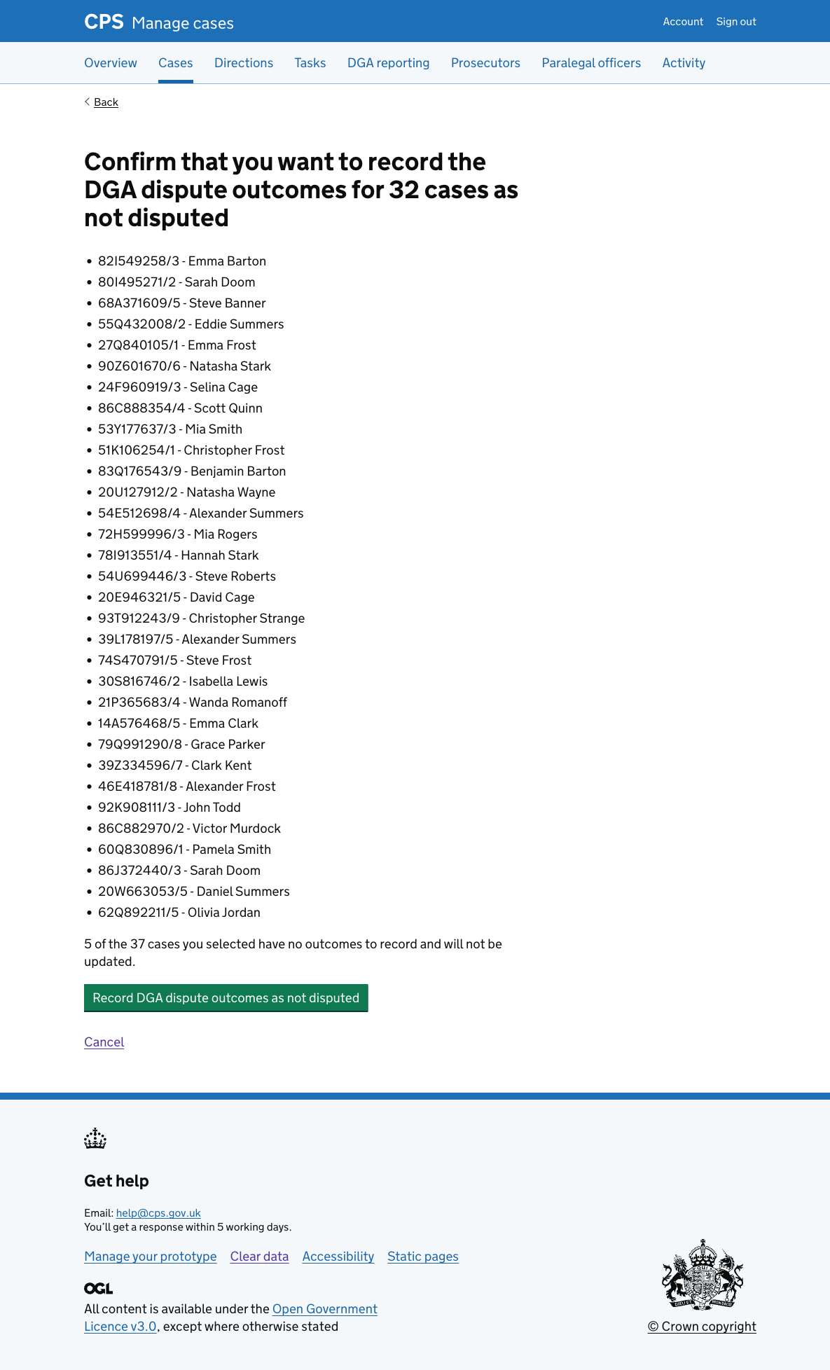 The confirmation page headed "Confirm that you want to record the DGA dispute outcomes for 32 cases as not disputed". A bullet list shows 32 cases. Below the list is a note reading "5 of the 37 cases you selected have no outcomes to record and will not be updated."