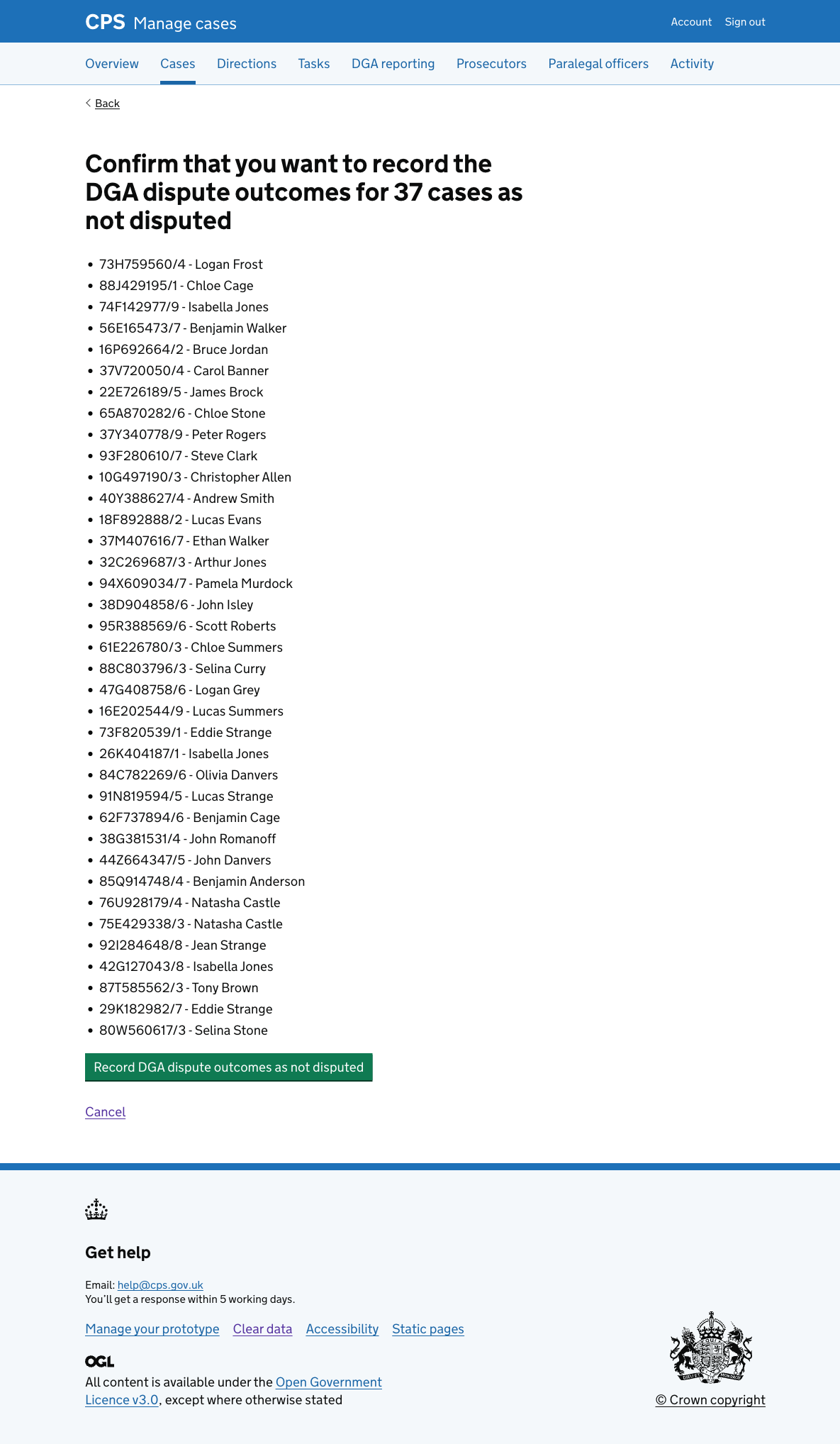 The confirmation page, headed "Confirm that you want to record the DGA dispute outcomes for 37 cases as not disputed". Below is a bullet list of all 37 cases shown as URN and defendant name. A "Record DGA dispute outcomes as not disputed" button and a "Cancel" link are at the bottom.