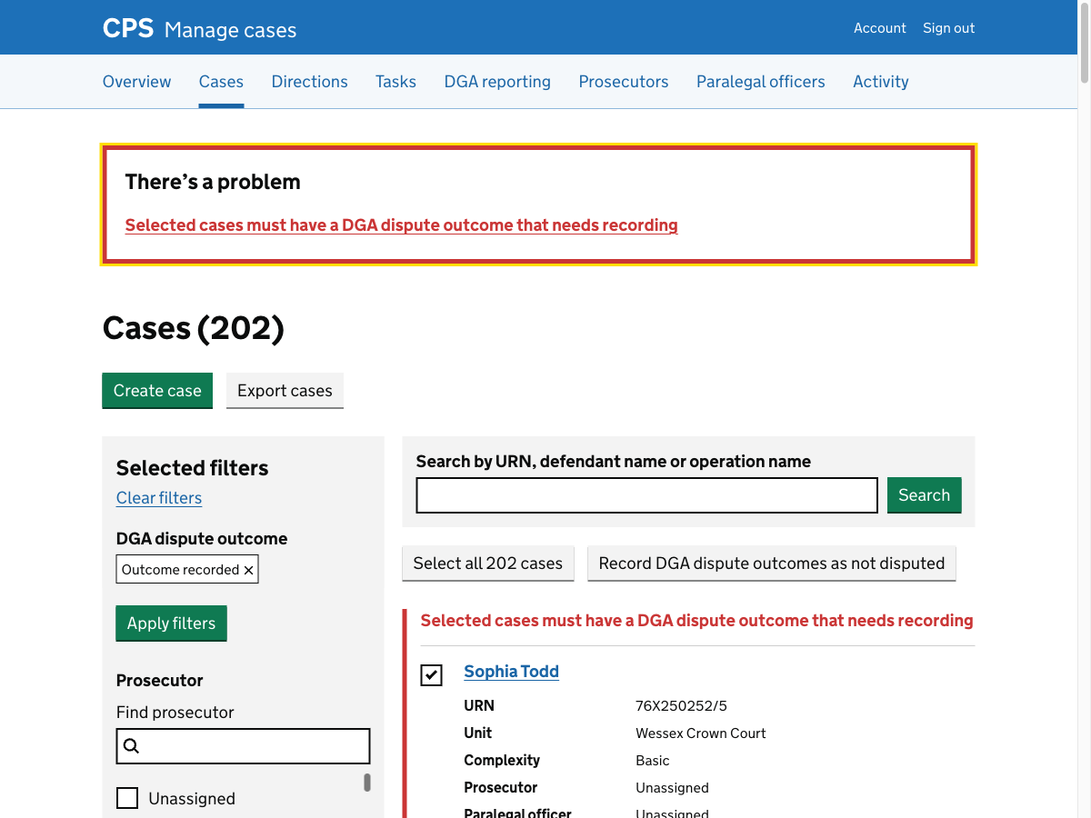 The case list showing a 'There's a problem' error summary and inline error reading "Selected cases must have a DGA dispute outcome that needs recording". The selected case has "Outcome recorded" in the filter.