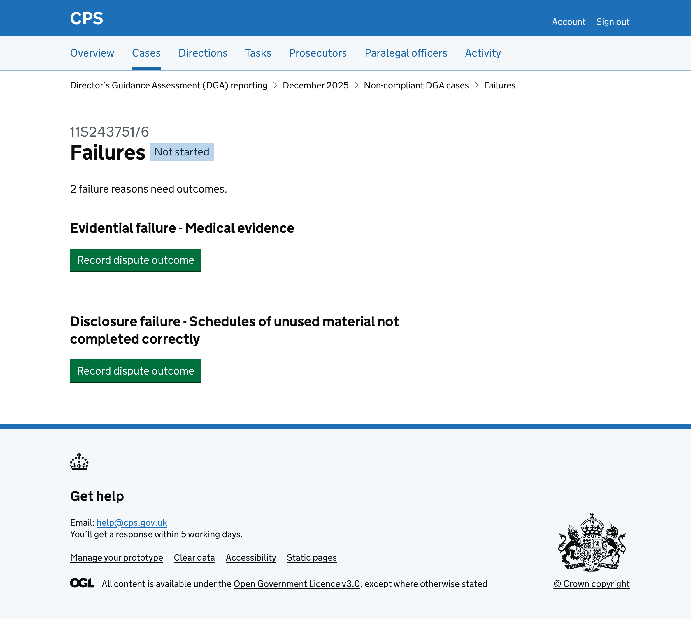 The case failures page for case 11S243751/6 showing a "Not started" tag, a message saying "2 failure reasons need outcomes", and two failures each with a "Record dispute outcome" button.