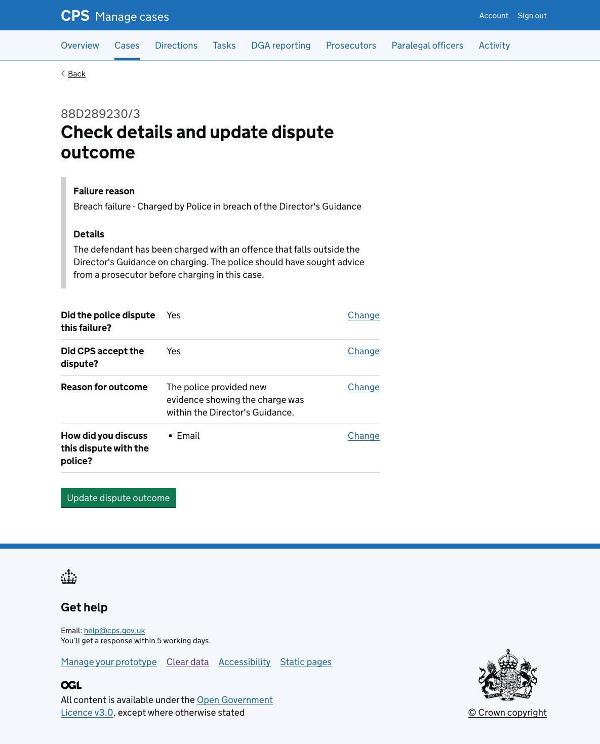 The check page showing "Did the police dispute this failure? Yes", "Did CPS accept the dispute? Yes", "Reason for outcome", and "How did you discuss this dispute with the police?" with Change links for each. The button reads "Update dispute outcome".